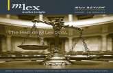The Best of MLex 2014...Letter from the Editor in Chief Last year saw regulation and policy impact business more than ever, with themes of privacy, multilateral trade pacts, new financial