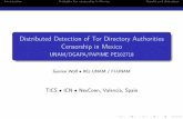Distributed Detection of Tor Directory Authorities …IntroductionProbable Tor censorship in MexicoResults and discussion Distributed Detection of Tor Directory Authorities Censorship