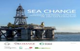 SEA CHANGE - platformlondon-org.exactdn.com€¦ · SEA CHANGE CLIMATE EMERGENCY, JOBS AND MANAGING THE PHASE-OUT OF UK OIL AND GAS EXTRACTION Endorsed by. Acknowledgments This report