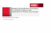 Fatigue Life Prediction Techniques for Unfilled Polymers ... · DuPont Confidential 08-Nov-16 4 Polymer Composites Application in Auto and Aerospace Industries Tailored integrated