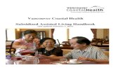 Vancouver Coastal Health Subsidized Assisted Living Handbookpowellriver.fetchbc.ca/assets/assisted_living_handbook.pdf · 2015-10-26 · Subsidized Assisted Living Handbook (last