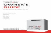 OWNER’S GUIDE - Reece Group · Thermann Owner’s Guide Gas Continuous Flow Water Heaters 4 Vapours from flammable liquids will explode and catch fire causing death or severe burns.