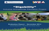 Inclusive Archaeology Education Project€¦ · Inclusive Archaeology Education Project l Ealuation Report Contents 1 Executive Summary 4 2 What we wanted to happen 6 2.1 Summary