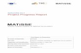 Deliverable D1.2 Project Progress ReportH2020-ICT-30-2015 – TagItSmart/MATISSE D1.2 Project progress report List of Abbreviations AM Access Manager API Application Program Interface