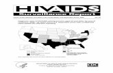 HIV AIDS Surveillance Report 2006 · The HIV/AIDS design element on the cover is used with the permission of the American Red Cross. Federal Recycling Program Printed on recycled
