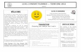 LEVEL 3 PARENT PLANNER — TERM ONE 2013 · and interesting, catering for different learning styles. ... ITALIAN This term in Italian the Level 3 students will study The ... space