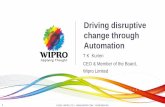Driving disruptive change through Automationirpaai.com/wipro2015-recap/images/presentations/Driving... · 2019-02-28 · This presentation may contain certain “forward looking”