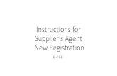 Instructions for Supplier's Agent New Registration...Supplier's Agent License New Registration • This is a review page only. If you need to make changes select “Back” to correct