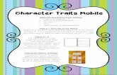 Character Traits Mobile - Teaching Made Practical · Character Traits Mobile . Page 2 – Title/Top of the Mobile Students write their name and decorate both of the pieces on page