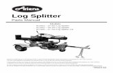 Log Splitter - Ariensapache.ariens.com/manuals/03860400E.pdf · 4 DECALS – SAFETY AND OPERATION Model 917001, 002 Item Part No. Qty. Description 1 08000723 1 Decal, Hydraulic Warning