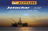 Revolutionary mesh free epoxy passive fire protection...Jotachar JF750 is the only mesh free epoxy intumescent coating solution available to the market where jet fire protection is