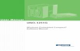 User Manual UNO-1251G - Advantechadvdownload.advantech.com/productfile/Downloadfile4...service time and freight. Please consult your dealer for more details. If you think you have