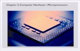 Chapter 3: Computer Hardware : Microprocessors · Chapter 3: Computer Hardware : Modern CPUs Dual-core CPUs. Chapter 3: Computer Hardware : Modern CPUs Intel Core CPUs. Created Date: