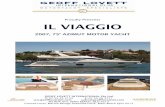 Proudly Presents IL VIAGGIO...75 Azimut 2007 IL Viaggio...The Journey. Geoff Lovett International is very proud to present the only 75 Azimut for sale in Australia today. This stunning