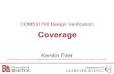 Coverage - GitHub PagesCode Coverage Strategy § Set minimum % of code coverage depending on available verification resources and importance of preventing post tape-out bugs. – A