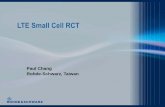 Small Cell RCT Solution · 10-16-2014 | LTE Small cell RCT | 8 Small Cell Market forecasts - volumes ABI Research (Feb. 2012) Small-Cell Market I 2012: 4.3 million small cells (including