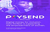 . What money represents · 2020-07-01 · 2 Digital money for nclusion. How Fintech is supporting the empowerment of women. ondon . ly 22. Despite being in the third decade of the
