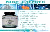 Mag Citrate03a5bcb.netsolstores.com/images/techsheets/MagCitrate.pdf · 2017-08-31 · Supports: • Musculoskeletal • Nervous System • Digestive Function Mag Citrate is a dietary