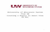 University of Wisconsin System - PART ONE: … · Web viewStep 1: Open Excel and navigate to the Smart View Ribbon. Click Options.