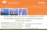 Technical and Economic Feasibility of 100% renewable energy: …ceem.unsw.edu.au/sites/default/files/event/documents... · 2013-07-30 · (LBL/DOE, Wind Technologies Market Report,