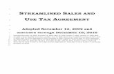 1 STREAMLINED SALES AND · Streamlined Sales and Use Tax Agreement Page 4 December 16, 2016 1 . Certain Election (Repealed October 7, 2010). . . . p. 67 . 2 . 605. Vendor Compensation