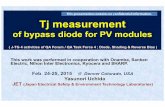 Tj measurement of bypass diode for PV modules · of bypass diode for PV modules ( J-TG 4 activities of QA Forum / QA Task Force 4 ; Diode, Shading & Reverse Bias ) This work was performed