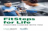 FitSteps for Life - UNTHSC · Shine Therapy Oncology Massage A Tarrant County nonprofit, bringing back the “SHINE” to cancer patients through oncology massage and Manual Lymphatic