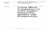 Using Micro Computers in GAO Audits: Improving Quality and ...archive.gao.gov/otherpdf3/129701.pdf12 %4!0/ - United strterr General Afcoantine omee w. Information Management and Technology