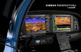 EXPERIENCE CONNECTED INTELLIGENCE · aircraft virtually anywhere in the world via the Cirrus Aircraft app for iPhone. Access the ... Now your flight deck thinks just as fast as you