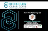 Under the Patronage of - Oman Blockchain Clubblockchainoman.om/wp-content/uploads/2018/04/BlockChain...Unlocking the full potential of blockchain for key sector will require comprehensive,