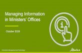 Managing Information in Ministers’ Offices · 2019-12-23 · Managing Information in Ministers’ Offices Information Management and Technology. Agenda Introduction ... Information