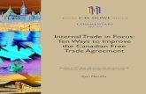 Internal Trade in Focus: Ten Ways to Improve the Canadian ...€¦ · Institut C.D. HOWE Institute commentary NO. 573 Internal Trade in Focus: Ten Ways to Improve the Canadian Free