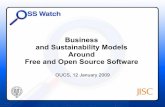 Business and Sustainability Models Around Free …oss-watch.ac.uk/events/2009-01-12/presentations/business...2009/01/12  · Software as a Service Increasingly consumers are becoming