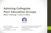 Advising Collegiate Peer Education Groups THIS ONE - Advising Collegiate Peer... · Peer Educator Development • Peer Education Group Development o Working with students to define