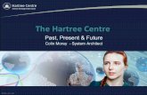 The Hartree Centrefiles.gpfsug.org/presentations/2015/SC15-Hartree.pdf• Embedded IBM Research Centre • Extended industrial & scien=ﬁc reach The Hartree Centre Establishment 2015-11-10