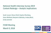 National Health Interview Survey 2019 Content …National Health Interview Survey 2019 Content Redesign – Analytic Implications Author Sarah Lessem, Renee Gindi, Stephen Blumberg,