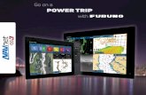 Go on a · Go on a POWER TRIP with the most powerful MFD series available. TZT16F - 16” ALL GLASS IPS DISPLAY This lightning-fast 16” Multi Function Display