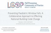 Preventing Paediatric Window Falls: A Collaborative Approach to … Slide Decks/Dec 3 Webinar Slides.pdf · Preventing Paediatric Window Falls: A Collaborative Approach to Effecting