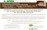 Hidden Curriculum: Practical Solutions for Understanding ... · "Hidden Curriculum" refers to the rules or guidelines that are often not directly taught but are assumed to be known