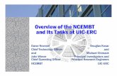Overview of the NCEMBT and Its Tasks at UIC-ERCasertti.org/events/winter/2006/presentations/worek1.pdf · Task 7 Methodology Overall – UIC lead coordinated coverage of building