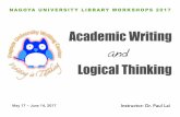 Academic Writing Logical Thinking · statement, a thesis statement should not be a vague statement. (5) A good thesis statement should be as speciﬁc as possible so that its truth