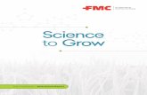Science to Grow · demonstrated its ability to execute an aggressive growth strategy as a leading agricultural sciences company. Annual revenue was $4.6 billion, ... manufacturing
