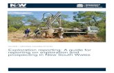 Exploration reporting: A guide for reporting on ... · Exploration reporting: A guide for reporting on exploration and prospecting in New South Wales 3. Transitional reporting arrangements