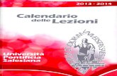 2015 - Digital Collections - Biblioteca Don Bosco - Roma ...biblioteca.unisal.it/repository/UPS_Calendario... · UNIVERSITÀ PONTIFICIA SALESIANA ROMA CALENDARIO DELLE LEZIONI 2013-2014