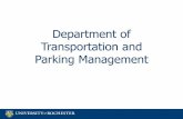 Department of Transportation and Parking ManagementDepartment of Transportation and Parking Management Parking Management Center (PMC) 70 Goler House, Box 270348 | Rochester, NY 14627