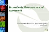 Brownfields Memorandum of Agreement...Overview of the Draft MOA. z. Scope: –Brownfield sites –Sites traditionally involved in “voluntary programs” DTSC’s Voluntary Cleanup