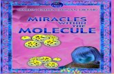 MIRACLES WITHIN THE MOLECULEorthodox-institute.org/files/Islam/molekulMucizesi_1b_ing.pdftents. It represents the Qur'an (the Final Scripture) and the Prophet Muhammad (pbuh), last