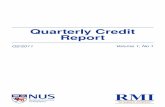 Quarterly Credit ReportNUS-RMI Quarterly Credit Report, Q2/2011 3 Asia-Paciﬁc – developed economies AOverview Apr 1 May 1 Jun 1 Jun 30 32.5 33 33.5 34 34.5 35 Asia-Pacific - developed: