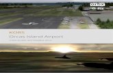 Orcas Island Airport...Orcas Island Airport covers an area of 64 acres (26 ha) which contains one asphalt paved runway (16/34) measuring 2,900 x 60 ft (884 x 18m). For the 12-month