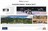 ARTS & ENTERTAINMENT DANCING ‘DECAY’ · 2019-08-22 · 22 ASPEN TIMES WEEKLY F August 22 - August 28, 2019 WHEN CHOREOGRAPHER ... Welcomet oa luxury home locatedi nap rivat ee